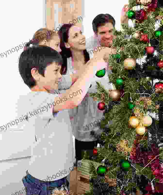 A Picturesque Image Of A Family Decorating A Christmas Tree, Surrounded By A Warm And Festive Atmosphere Favorite Christmas Cookies Ruth Cardello