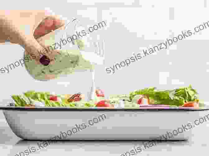 An Image Of A Creamy Ranch Dressing Being Drizzled Over A Salad Salad Dressing Cookbook: Top 50 Homemade Salad Dressing Recipes