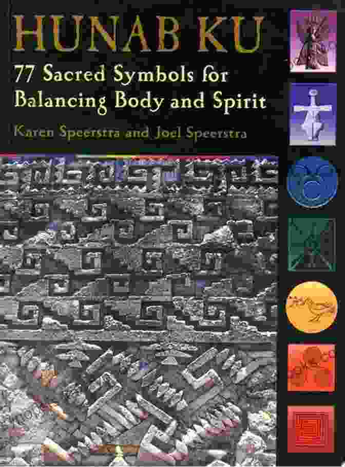 Caduceus Symbol Hunab Ku: 77 Sacred Symbols For Balancing Body And Spirit