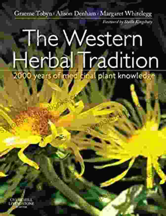 Cover Of The Book '2000 Years Of Medicinal Plant Knowledge' The Western Herbal Tradition: 2000 Years Of Medicinal Plant Knowledge