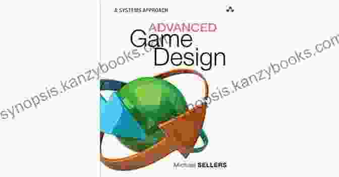 Cover Of The Book, Advanced Game Design Systems Approach, Featuring A Vibrant Design With Game Controllers And Coding Elements Advanced Game Design: A Systems Approach