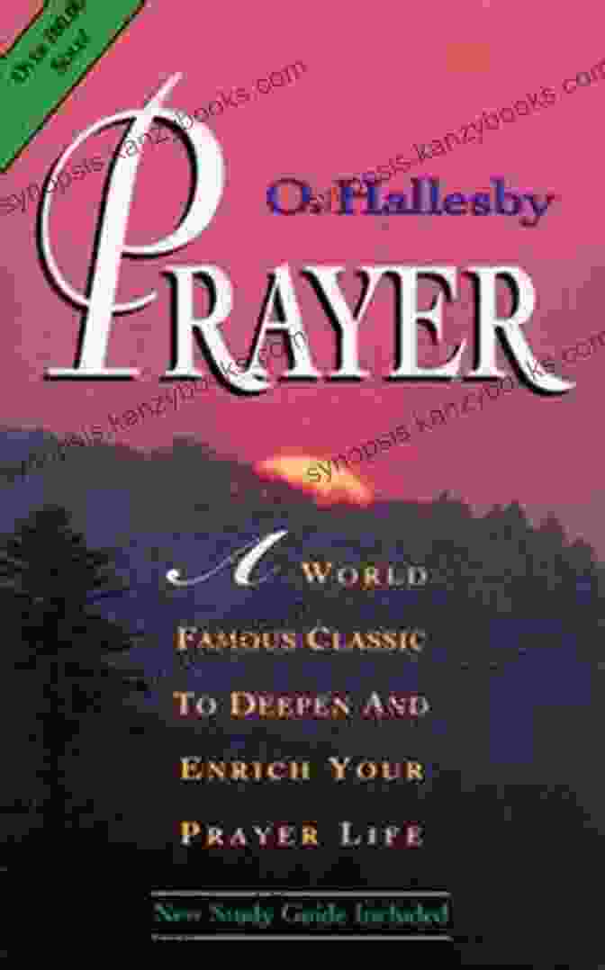 Prayer Expanded Edition By Ole Hallesby Prayer: Expanded Edition Ole Hallesby