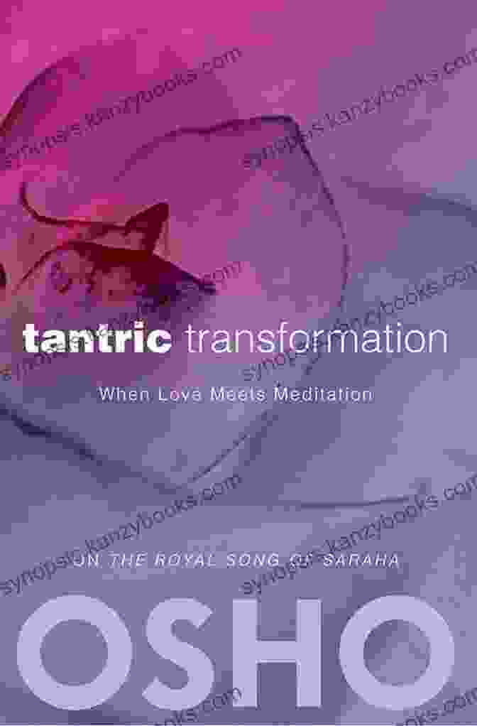 Tantric Transformation When Love Meets Meditation Book Cover Featuring A Vibrant Painting Of Lovers Entwined In A Sensual Embrace. Tantric Transformation: When Love Meets Meditation (OSHO Classics)