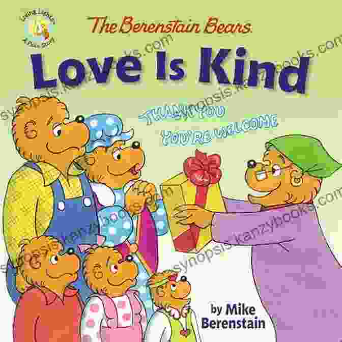 The Berenstain Bears Love Is Kind Book Cover Featuring The Berenstain Bear Family Embracing With Hearts Surrounding Them The Berenstain Bears Love Is Kind (Berenstain Bears/Living Lights: A Faith Story)