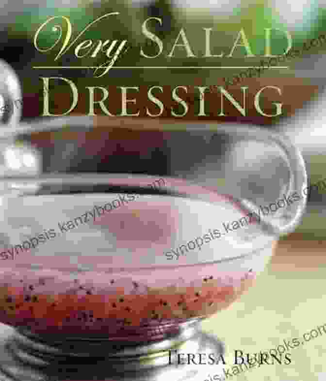 Very Salad Dressing Cookbook Very Salad Dressing: A Cookbook (Very Cookbooks)