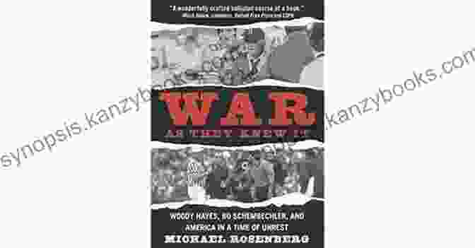 War As They Knew It Book Cover War As They Knew It: Woody Hayes Bo Schembechler And America In A Time Of Unrest