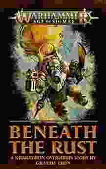 Beneath The Rust (Warhammer Age Of Sigmar)