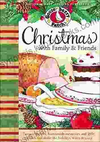 Christmas With Family Friends (Seasonal Cookbook Collection)