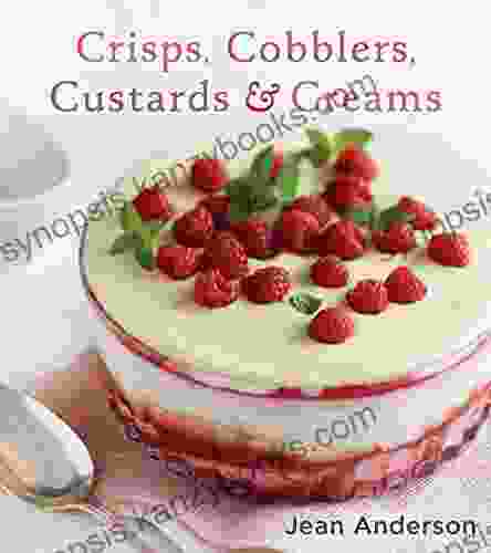 Crisps Cobblers Custards Creams Jean Anderson