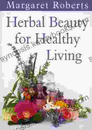 Herbal Beauty for Healthy Living