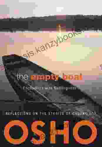 The Empty Boat: Encounters With Nothingness (OSHO Classics)