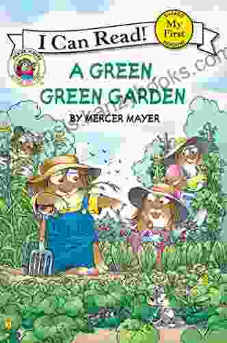 Little Critter: A Green Green Garden (My First I Can Read)