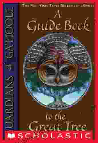 A Guide To The Great Tree (Guardians Of Ga Hoole)