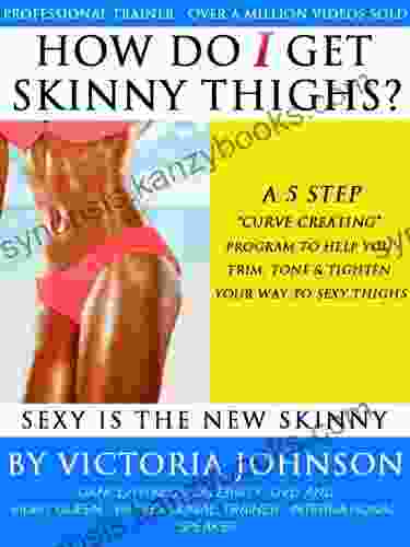 How Do I Get Skinny Thighs