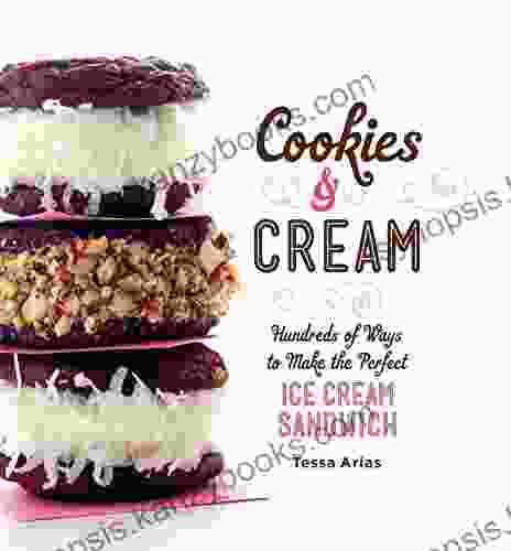 Cookies Cream: Hundreds Of Ways To Make The Perfect Ice Cream Sandwich