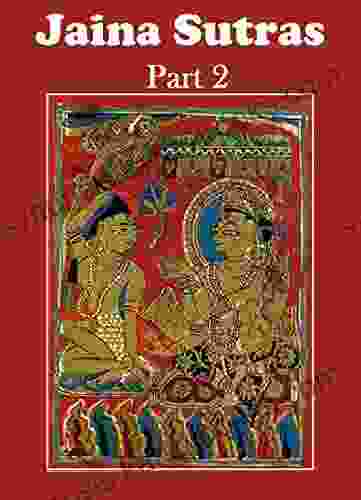 Jaina Sutras Part 2: With Illustrations