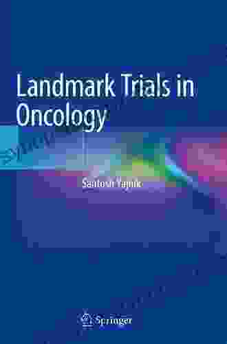 Landmark Trials In Oncology Santosh Yajnik