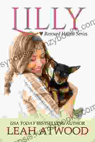 Lilly (Rescued Hearts 3) Leah Atwood