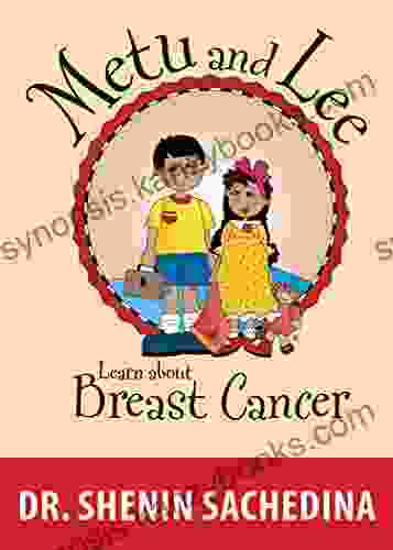 MeTu And Lee Learn About Breast Cancer (Metu And Lee Learn About )