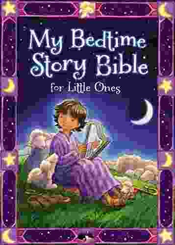 My Bedtime Story Bible For Little Ones