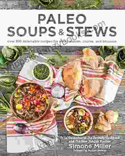 Paleo Soups Stews Simone Miller