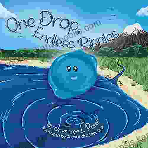 One Drop Endless Ripples Jayshree L Patel