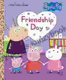 Friendship Day (Peppa Pig) (Little Golden Book)