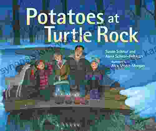 Potatoes at Turtle Rock Susan Schnur