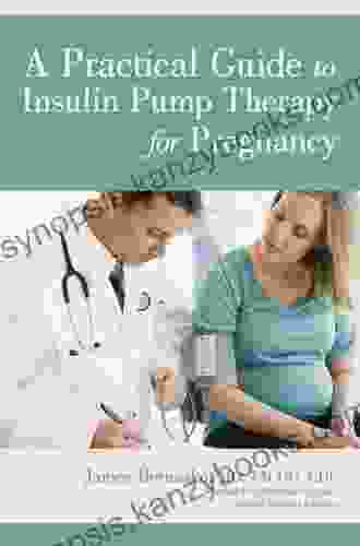 A Practical Guide to Insulin Pump Therapy for Pregnancy