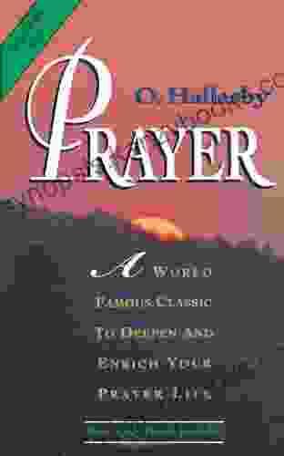 Prayer: Expanded Edition Ole Hallesby