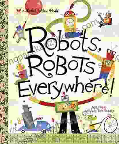 Robots Robots Everywhere (Little Golden Book)