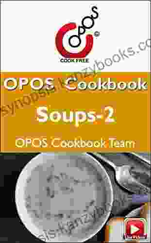 Soups 2: OPOS Cookbook (Soups: OPOS Cookbooks)