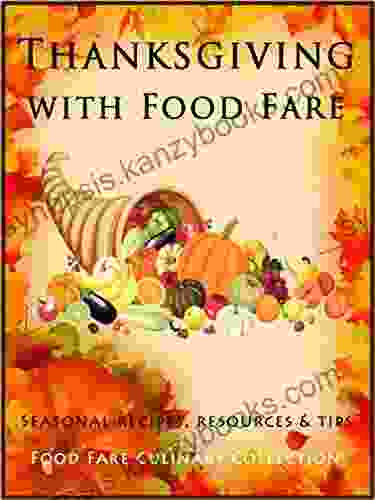 Thanksgiving With Food Fare (Food Fare Culinary Collection)