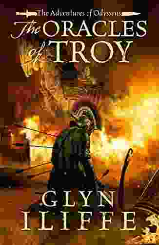 The Oracles of Troy (The Adventures of Odysseus 4)