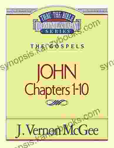 Thru the Bible Vol 38: The Gospels (John 1 10)