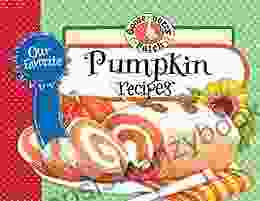 Our Favorite Pumpkin Recipes (Our Favorite Recipes Collection)