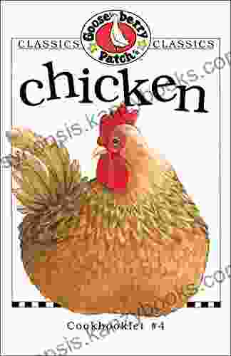 Chicken Cookbook (Classic Cookbooklets 4) Gooseberry Patch