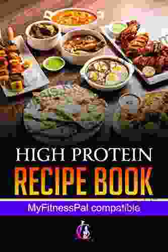 High Protein Recipe Book: Easy to make high protein meals for weight control