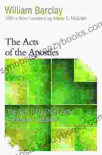 The Acts of the Apostles (The New Daily Study Bible)