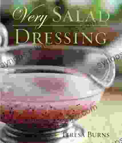 Very Salad Dressing: A Cookbook (Very Cookbooks)