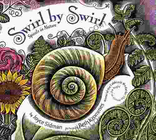 Swirl By Swirl: Spirals in Nature