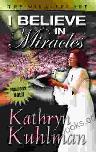 I Believe In Miracles Kathryn Kuhlman