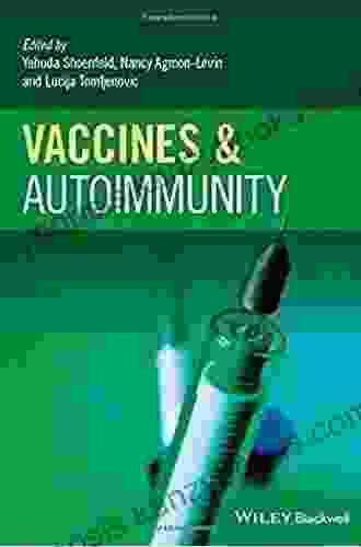 Vaccines And Autoimmunity Ginger Scott