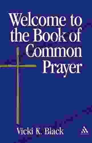 Welcome To The Of Common Prayer