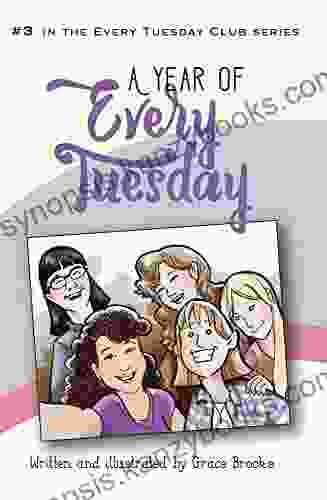 A Year Of Every Tuesday (Every Tuesday Club 3)